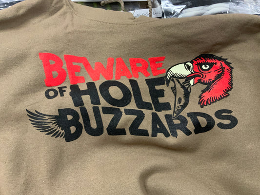 BEWARE OF HOLE BUZZARDS HOODIE X LARGE